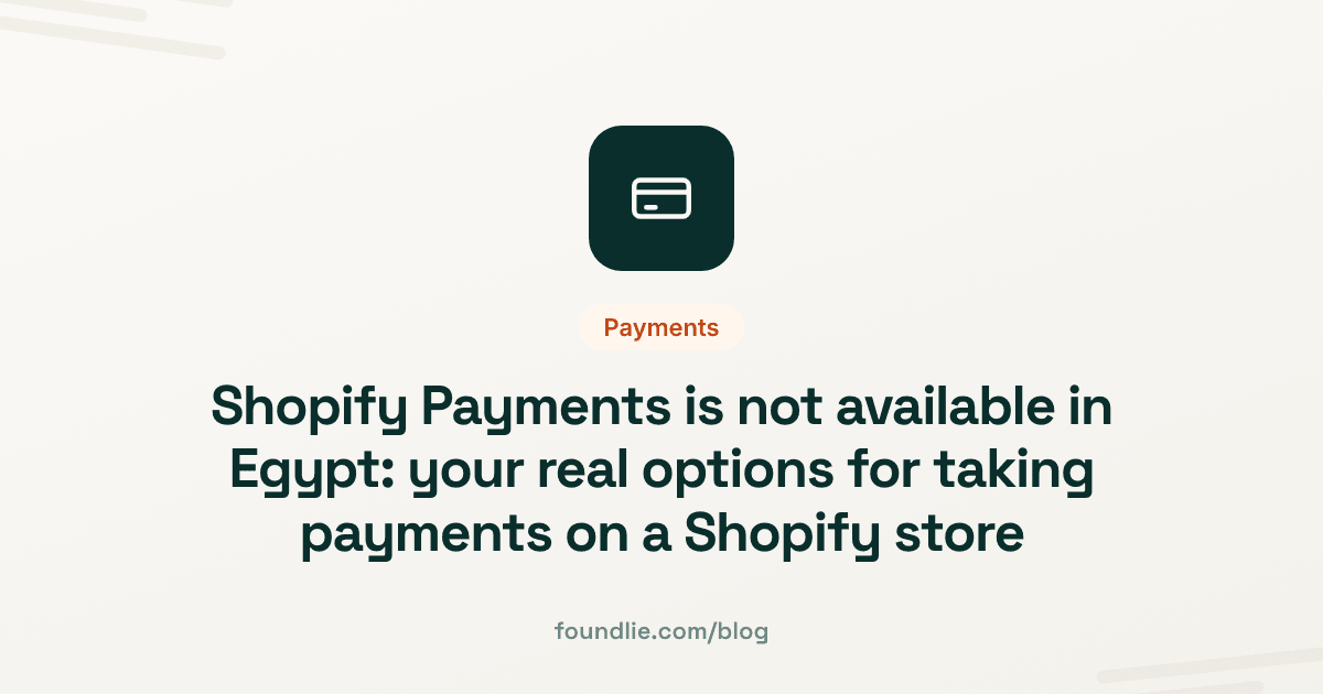 Foundlie article cover: Payments